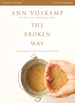 The Broken Way Bible Study Guide