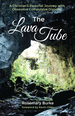 The Lava Tube