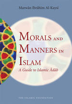 Morals and Manners in Islam