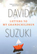 Letters to My Grandchildren