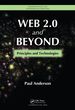 Web 2.0 and Beyond