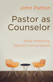 Pastor as Counselor