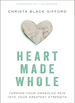 Heart Made Whole