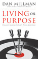 Living on Purpose