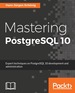 Mastering Postgresql 10