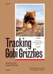 Tracking Gobi Grizzlies