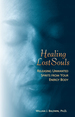 Healing Lost Souls