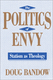 The Politics of Envy