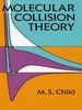 Molecular Collision Theory