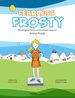 Fearless Frosty: Mighty Story of Mountain Runner Anna Frost