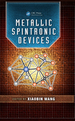 Metallic Spintronic Devices