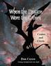 When the Dragon Wore the Crown