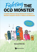 Fighting the Ocd Monster