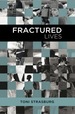 Fractured Lives