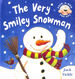 The Very Smiley Snowman (Peek a Boo Pop Ups)