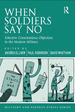 When Soldiers Say No