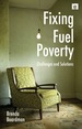 Fixing Fuel Poverty