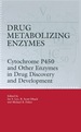 Drug Metabolizing Enzymes