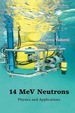 14 Mev Neutrons