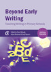 Beyond Early Writing