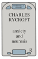 Anxiety and Neurosis