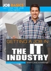 Getting a Job in the It Industry