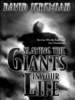 Slaying the Giants in Your Life