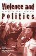 Violence and Politics