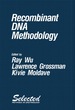 Recombinant Dna Methodology