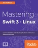 Mastering Swift 3-Linux