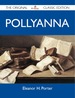 Pollyanna-the Original Classic Edition