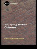 Studying British Cultures