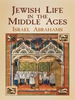 Jewish Life in the Middle Ages