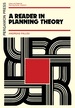 A Reader in Planning Theory