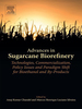 Advances in Sugarcane Biorefinery