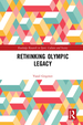 Rethinking Olympic Legacy