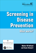 Screening in Disease Prevention