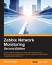 Zabbix Network Monitoring-Second Edition
