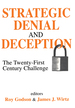 Strategic Denial and Deception