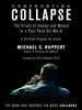 Confronting Collapse