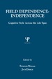 Field Dependence-Independence