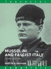 Mussolini and Fascist Italy