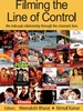 Filming the Line of Control
