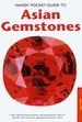 Handy Pocket Guide to Asian Gemstones