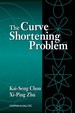 The Curve Shortening Problem