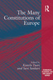 The Many Constitutions of Europe