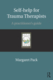 Self-Help for Trauma Therapists