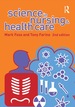 Science in Nursing and Health Care