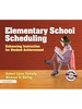 Elementary School Scheduling