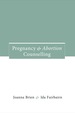 Pregnancy and Abortion Counselling